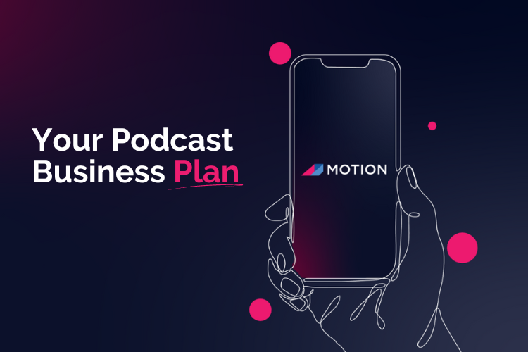 Podcast strategy Archives Motion